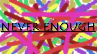 PV Nova- Never Enough (lyrics) [1080p]