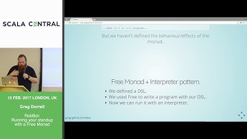 [Scala Central] Greg Dorrell - Running your standup with a Free Monad
