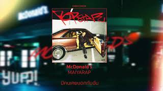 MAIYARAP - McDonald's (Lyrics Audio)