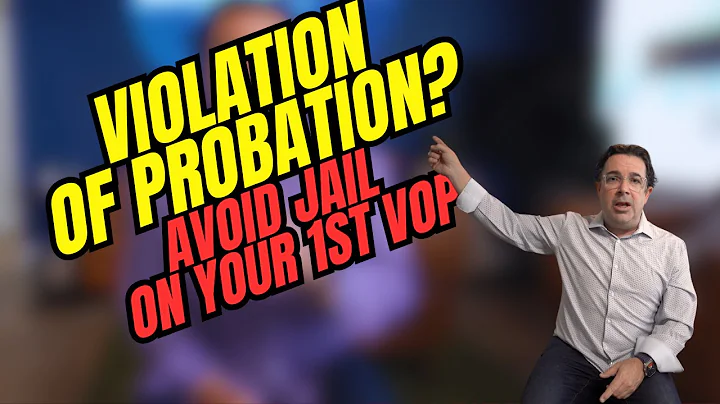 Violation of Probation?  Avoid Jail on Your First VOP