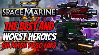The Best and Worst Heroic Weapons in Patch 14(So Far)