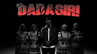 Dadagiri - The U.d Official Music Video