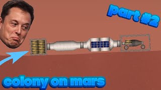 spaceflight simulator - colony on mars in 5 minutes part #2 / колония на марсе за 5 минут часть #2