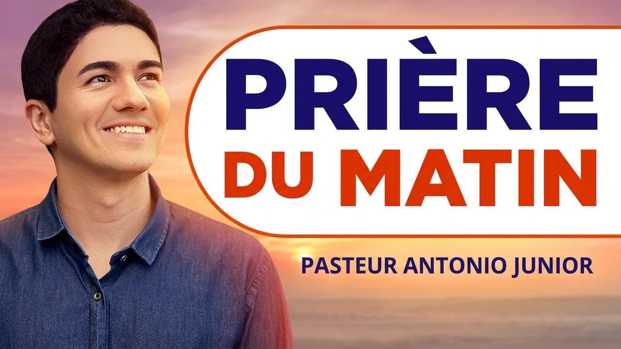 Prière du matin avec le pasteur Antônio Júnior