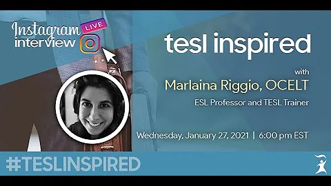 #TESL Inspired with Marlaina Riggio