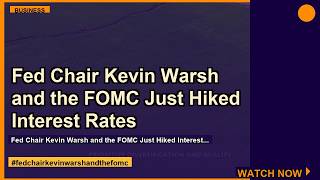 Why Fed Chair Kevin Warsh Is More Surprising Than Anyone Expected