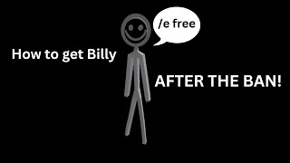 How to get BILLY - AFTER THE BAN!!! (Roblox) screenshot 3