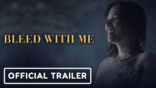 Bleed with Me - Official Trailer (2021) Lee Marshall, Lauren Beatty