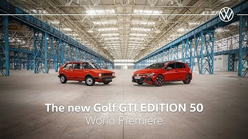WorldPremiere: The new Volkswagen Golf GTI EDITION 50