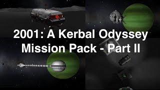 2001: A Kerbal Odyssey - MunBus & Discovery One Missions