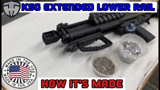 KSG Extended Safety Lower Rail: How’s It’s Made By Hi-Tech Custom. CNC Milling shop tour.
