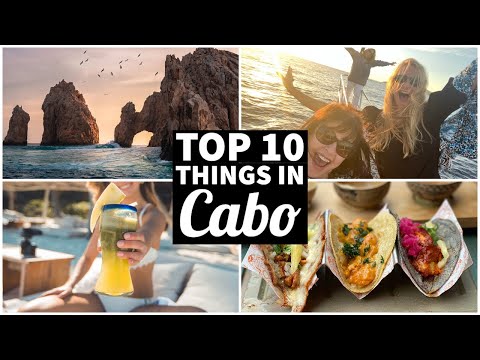 top-10-things-to-do-in-cabo-san-lucas-|-shopping-in-cabo,-sunsets,-nightlife-&-more!