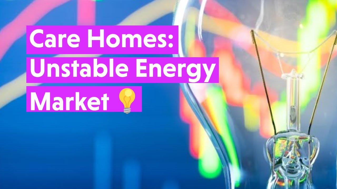 Financial Fragility for Care Homes as Unstable Energy Market Contributes to Rising Operational Costs