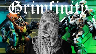 Grimfinity: Grimdark Meets Infinity