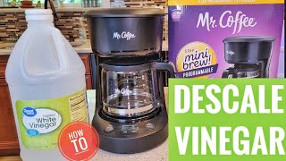 HOW TO DESCALE / CLEAN Vinegar Mr Coffee 5 Cup Programmable MINI Brew Coffee Maker How To Clean Mr Coffee Coffee Makers