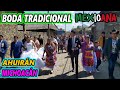 BODA MEXICANA TRADICIONAL EN PUEBLOS PURÉPECHA DE MICHOACÁN ft @Hernanditoz @No Manches • Qué Rico