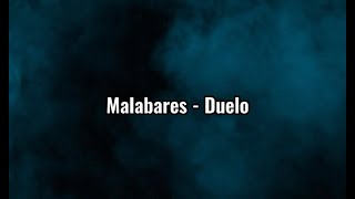 Malabares - Duelo (Letra)