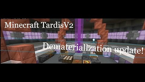 Minecraft TardisV2 update!