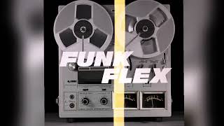 FUNK FLEX ENERGY TAPE 9/15/22 (FF006)