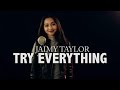 Shakira - Try Everything (Disney movie soundtrack) - cover by Jaimy Taylor