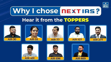 Why I chose NEXT IAS? | Hear it from the CSE 2024 Toppers! | NEXT IAS