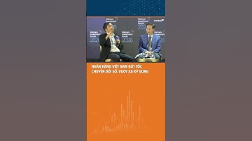 Đổi mới sáng tạo và chuyển đổi số đang mở ra vai trò mới cho hệ thống ngân hàng