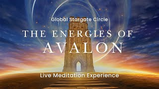 The Energies of Avalon  The 9th Global Stargate Circle