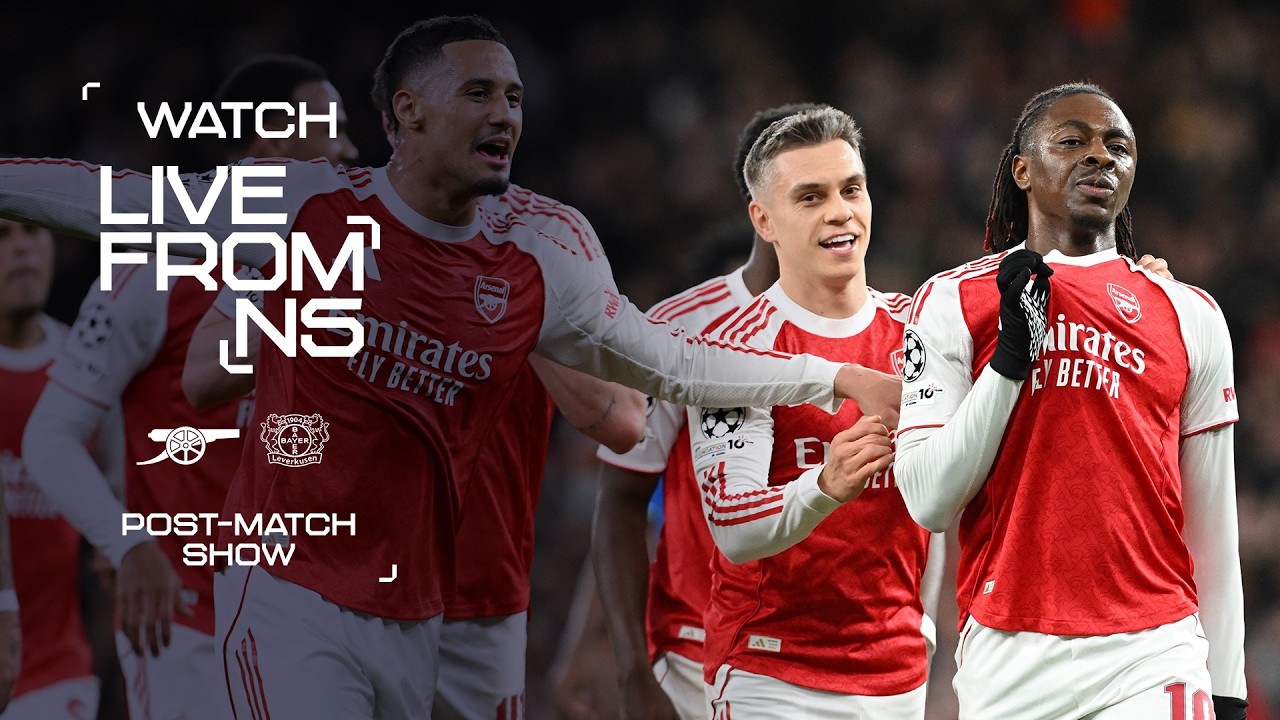 INTO THE QUARTER-FINALS  👊 | Live From N5 | Arsenal 2 - 0 Bayer Leverkusen | UCL | Post-match
