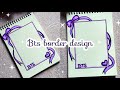 BTS Border Design 💜 | ARMY Special (REQUESTED VIDEO)#bts #army #jungkook