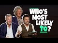 Who's Most Likely with The Grand Tour's Jeremy Clarkson, Richard Hammond and James May