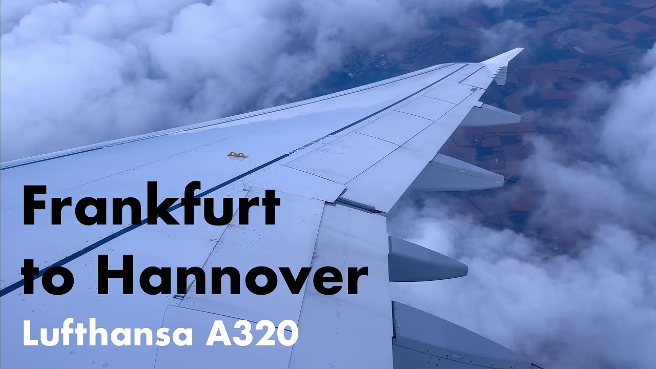 Frankfurt (FRA) to Hannover (HAJ) | Lufthansa Airbus A320-200