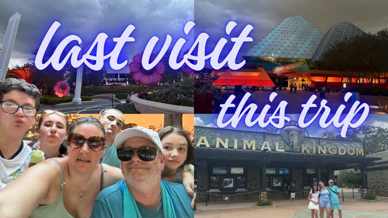 last visit to Epcot + Animal kingdom for this trip