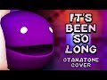 It's Been So Long - Otamatone Cover