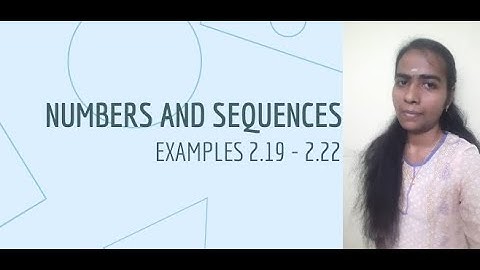 Example 2.19 - 2.22 | Numbers and Sequences | Chapter 2 | SSLC Maths