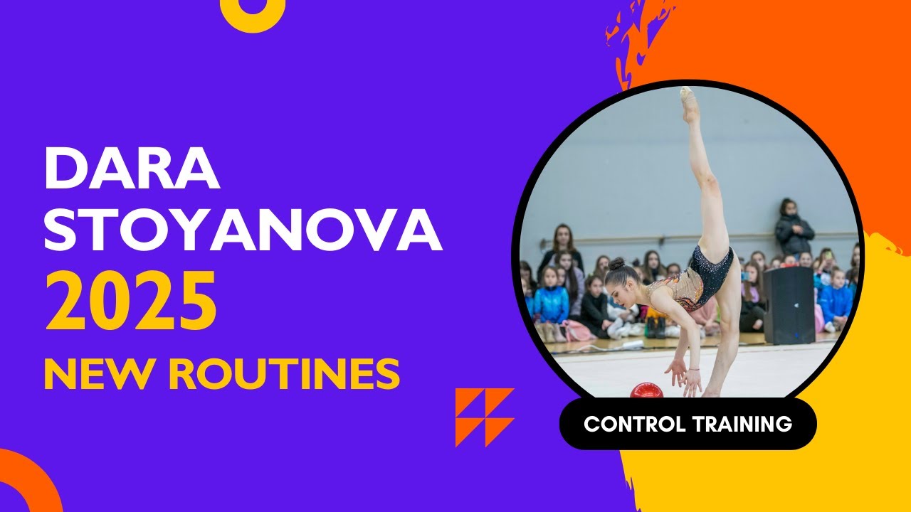 🌺Dara Stoyanova (BUL) – FIRST LOOK at All 4 New Routines | Control Training 2025 🎀