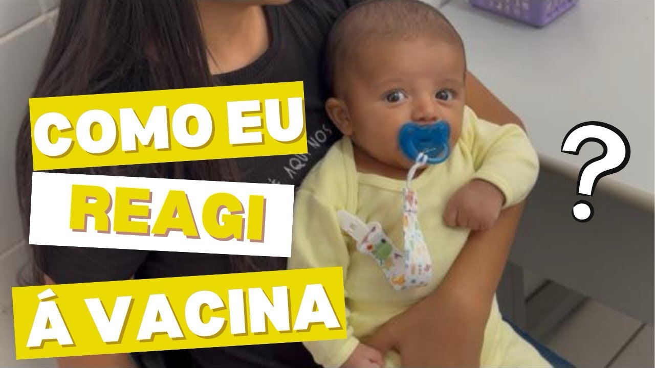 MATERNIDADE: COMO FOI A REAÇÃO DO MEU BEBÊ AO TOMAR Á VACINA DE 2 MESES