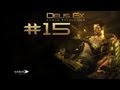 Deus Ex Human Revolution Parte 15[HD](Español)(PC/PS3/X360)