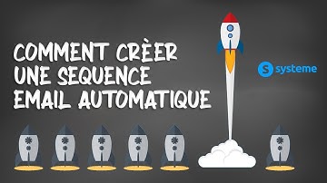 Comment créer une séquence email automatique avec Systeme.io