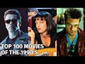 Top 100 movies of the 1990s  decade in review