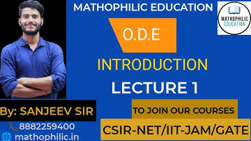O.D.E || LECTURE - 1 || CSIR NET || IIT JAM || TIFR || NBHM || DU || BHU || SAU || CUCET