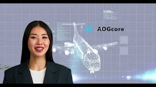 AOG Core — The Digital Platform for Aviation Maintenance Excellence