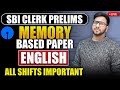 SBI CLERK Prelims Memory Based Paper English 3rd Shift | SBI CLERK Pre Memory Based Paper English