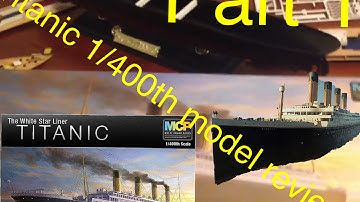 Academy White Star line RMS Titanic model kit  ( part 1 )