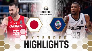 Japan 🇯🇵 vs Guam 🇬🇺 | Extended Highlights | FIBA Asia Cup 2025 Qualifiers