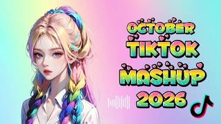 VIRAL TIKTOK MASHUP OCTOBER 2026 🇵🇭PHILIPPINES🇵🇭