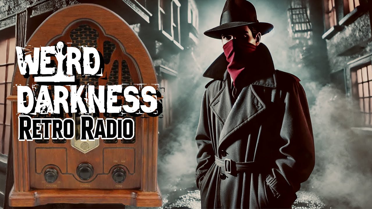 “THE SHADOW” OldTime Radio Marathon JULY 10, 2024 RetroRadio WeirdDarkness YouTube