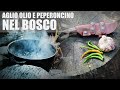 CUCINO GLI SPAGHETTI NEL BOSCO  - Aglio, Olio e Peperoncino