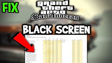 GTA San Andreas – How to Fix Black Screen & Stuck on Loading Screen