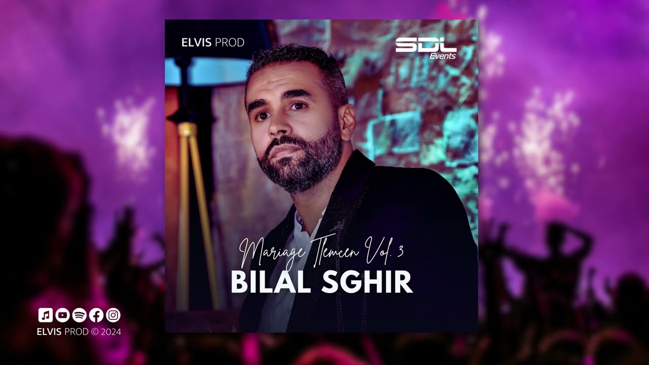 Bilal Sghir - El Galb Aalik Ydemander القلب عليك يدموندي (Mariage Tlemcen, Vol, 3)