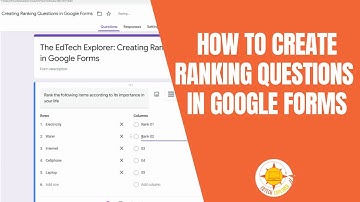 How to Create Ranking Questions in Google Forms
